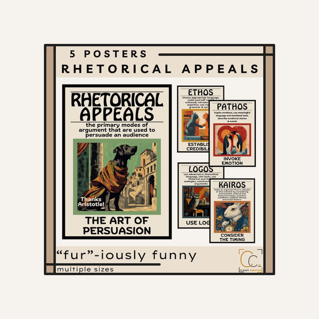 Ethos Pathos Logos Kairos Posters: Funny Rhetorical Appeals Poster High ...