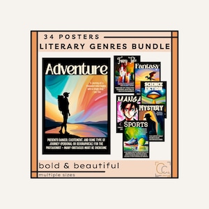 May include: A collection of literary genre posters, including Adventure, Fantasy, Science Fiction, Manga, Mystery, and Sports. The posters are in a bundle with the text "34 Posters Literary Genres Bundle" and "bold & beautiful".