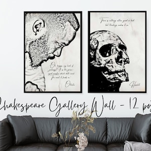 May include: Two framed black and white art prints. One features a portrait with a quote from Othello, the other a skull with a quote from Hamlet. The text "Shakespeare Gallery Wall - 12 posters" is below.