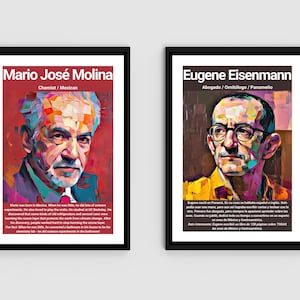 May include: Two framed art prints featuring portraits of scientists. The left print displays Mario Jos&eacute; Molina, a chemist, with text. The right print showcases Eugene Eisenmann, an ornithologist, also with text. Both portraits have colorful, abstract styles.