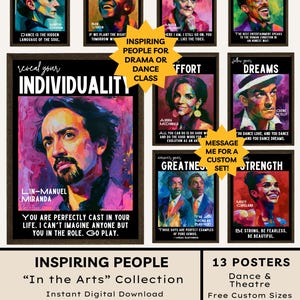 May include: A collection of thirteen digital posters featuring colorful, stylized portraits of famous performing artists. Each framed print includes a motivational quote and the name of the individual, such as Lin-Manuel Miranda, Martha Graham, and Misty Copeland.