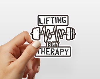 Gym Fitness Stickers Waterproof Die Cut Sticker Decals - Lifting is my Therapy