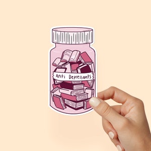 Anti-Depressant Books Sticker, Jar of Books, Antidepressant Pill Bottle, Book Lover Gift, Sticker for Hydroflask, Funny Quote