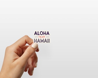 Hawaii Stickers, Aloha from Hawaii Unique Vacation Die Cut Cool Stickers