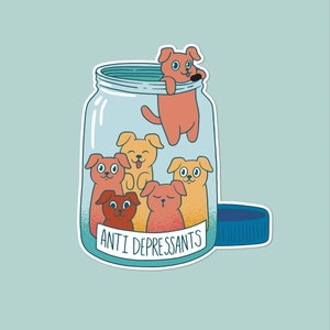 Anti-Depressant Dog Lover Sticker Funny Dog Sticker Pill Bottle Dog Mom Gift Water Bottle