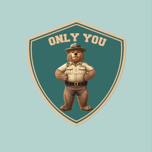 Smokey Ranger Sticker Prevent Wildfires Adventure Outdoor Sticker Forest Sticker Laptop Sticker Water bottle sticker