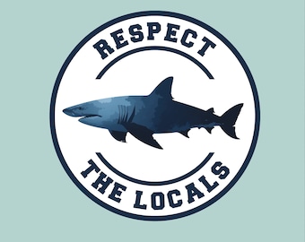 Respect the Locals Scuba Dive Sticker Sharks Laptop Water Bottle Kindle Decal