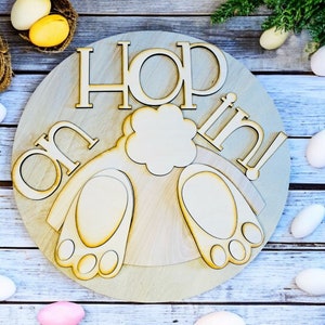 2 SIZES  Hop on In Easter Bunny  DIY kit Birch wood Round Door hanger or plaque Spring Home decor