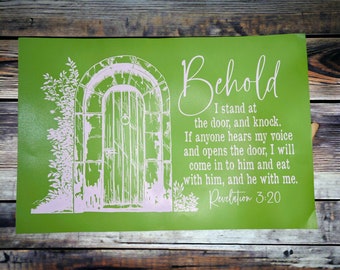 Stencil and / or Wood cut outs BEHOLD Revelations 3:20 12X18  reusable silk screen adhesive transfer