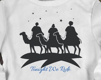 Tonight We Ride Sweatshirt - Unisex Christmas Sweatshirt - Funny Christian Shirt