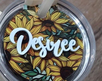Sunflower Straw Topper Name Plate Tag for Your Tumbler Quirky Accessory, cute and fun gift, 40oz, 30oz, Customize and Personalized
