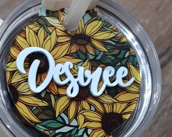 Sunflower Straw Topper Name Plate Tag for Your Tumbler Quirky Accessory, cute and fun gift, 40oz, 30oz, Customize and Personalized