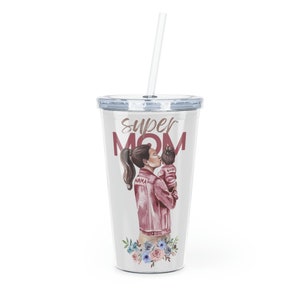 PLASTIC TUMBLER with STRAW - Super Mom Tumbler - Mother&#39;s Day Gift - Wedding Gifts - Birthday Gifts - Drinking Cups - Plastic Tumbler