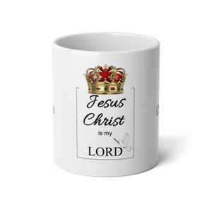JESUS CHRIST MUG - Religion Mug - 20oz Coffee Mug - Lord Jesus Mug - Christian Mug - Christmas Day Mug - Coffee Mug