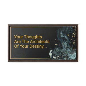 WALL ART CANVAS - Your Thoughts Decor - Gallery Canvas Wraps - Motivational Wall Art - Quotes Wall Decor - Handmade Canvas