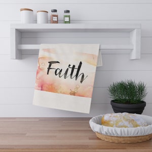 FAITH KITCHEN TOWEL - Religion Towel - Soft Cotton Towel - Christian Towel - Kitchen Soft Towel - Christ Tea Towel - Kitchen Accessories