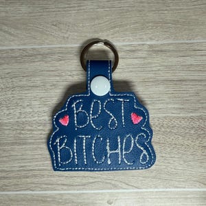 Best Bitches Keychain