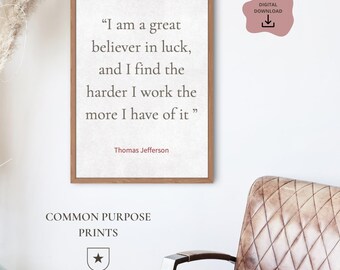 Thomas Jefferson Quote Print – Motivational Office Decor (Digital Download)