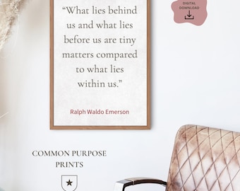 Ralph Waldo Emerson Quote Digital Download – “What Lies Within Us” Printable Wall Art