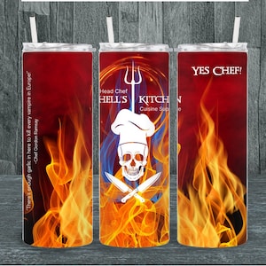 May include: A stainless steel tumbler with a red, orange, and yellow flame design. The tumbler features a skull with a chef's hat and crossed knives, and the text "Head Chef HELL'S KITCHEN Cuisine Supreme". The tumbler also has the text "YES CHEF!" on the right side.