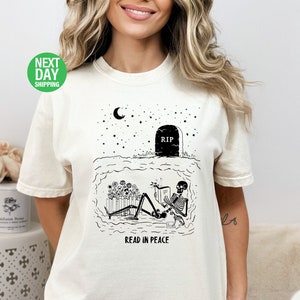 Read In Peace Skelleton T Shirt, Funny Halloween Shirt,  Halloween Booklover Shirt, Halloween Librarian Shirt, Halloween Student Shirt-HF59