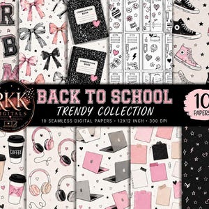 May include: A collection of 10 seamless digital papers featuring back-to-school themes including varsity letters, pink and black bows, composition notebooks, school lockers, high-top sneakers, coffee cups, headphones, laptops, and stationery.