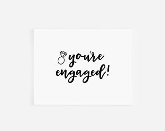 You're Engaged Engagement Card | Foil Engagement Card | Foil Wedding Greeting Card