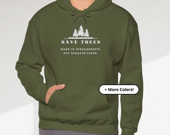 Save Trees-hoodie | Spreadsheets voor milieu | Grappig gegevenssweater | Cadeau voor dataliefhebbers | Shirt met lange mouwen Graphic Data