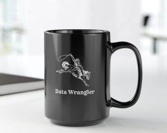 Data Wrangler-mok | Paard cowboy cowgirl | Grappige databeker | Grafisch cadeau voor dataliefhebbers