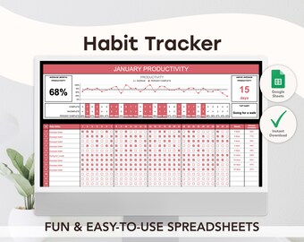 May include: A computer screen displaying a habit tracker spreadsheet with a red and white color scheme. The spreadsheet is titled "January Productivity" and includes a graph showing average monthly productivity. The spreadsheet also includes a list of daily habits and a section for tracking progress. The text "Fun & Easy-to-Use Spreadsheets" is displayed below the screen.