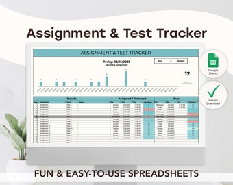 May include: A computer screen displaying a Google Sheets spreadsheet titled "Assignment & Test Tracker". The spreadsheet has a bar graph showing upcoming assignments, a table with columns for assignment details, assigned/released dates, and due dates, and a countdown timer for each assignment. The spreadsheet is designed to help users track and manage their assignments and tests.