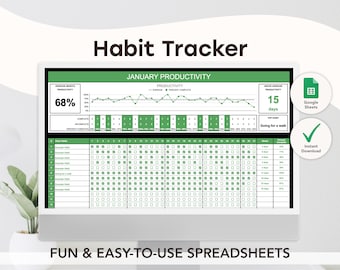 May include: A computer screen displaying a green and white habit tracker spreadsheet with the title "Habit Tracker" and "January Productivity". The spreadsheet includes a graph, a list of habits, and a calendar for tracking progress. The text "Google Sheets" and "Instant Download" are also visible on the screen.