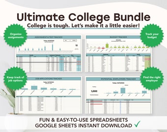 May include: A collage of colourful Google Sheets templates for college students. The templates are designed to help students organise their assignments, track their budget, keep track of job applications, and find potential employers. The text "Ultimate College Bundle" is at the top of the image. The text "College is tough. Let's make it a little easier!" is below the title. The text "FUN & EASY-TO-USE SPREADSHEETS GOOGLE SHEETS INSTANT DOWNLOAD" is at the bottom of the image.