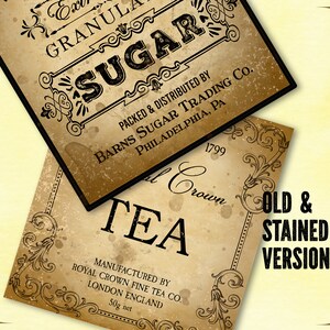 May include: Two vintage-style labels, one for "SUGAR" and the other for "TEA". The sugar label is from Barns Sugar Trading Co., Philadelphia, PA. The tea label is from Royal Crown Fine Tea Co., London, England. The labels have a distressed, aged appearance.