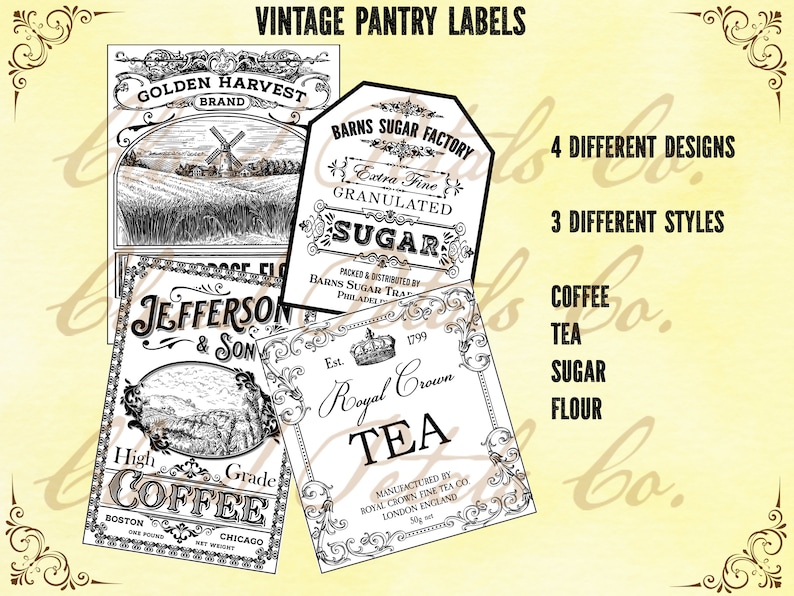 May include: A collection of vintage pantry labels in black and white. The labels include text such as "Golden Harvest Brand", "Sugar", "Coffee", and "Tea". The image also states "4 Different Designs" and "3 Different Styles".