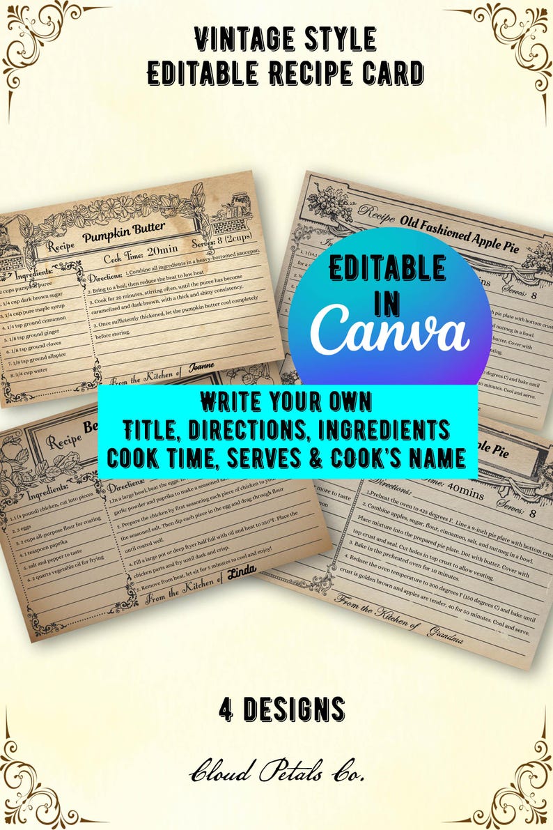 May include: Vintage-style editable recipe card template with four designs. The cards feature recipes for pumpkin butter and apple pie, with space to write your own title, ingredients, and cook time. The cards are editable in Canva.