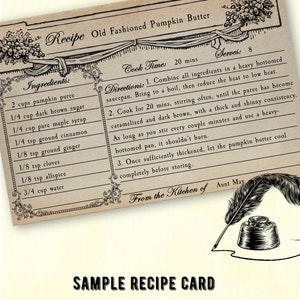 May include: Vintage blank recipe card with a recipe for Old Fashioned Pumpkin Butter. The card includes ingredients, directions, and a cook time of 20 minutes. The card is 6"x4" and includes a feather and inkwell illustration.