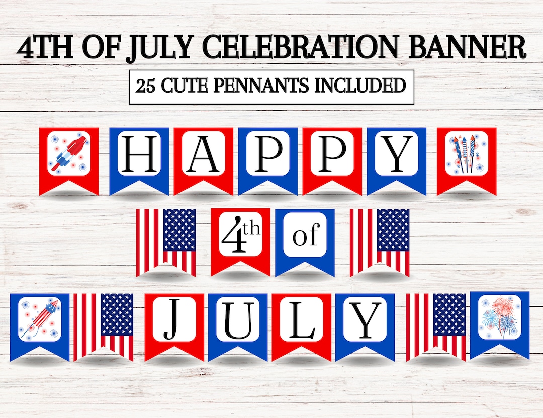 Happy Fourth of July Printable Banner 4th of July Celebration - Etsy