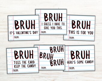 Bruh Valentines Day Cards, Tween Valentines, Funny Kids Valentines, Funny Teenage Valentines, Gen Z Slang Valentines, Trendy Valentine