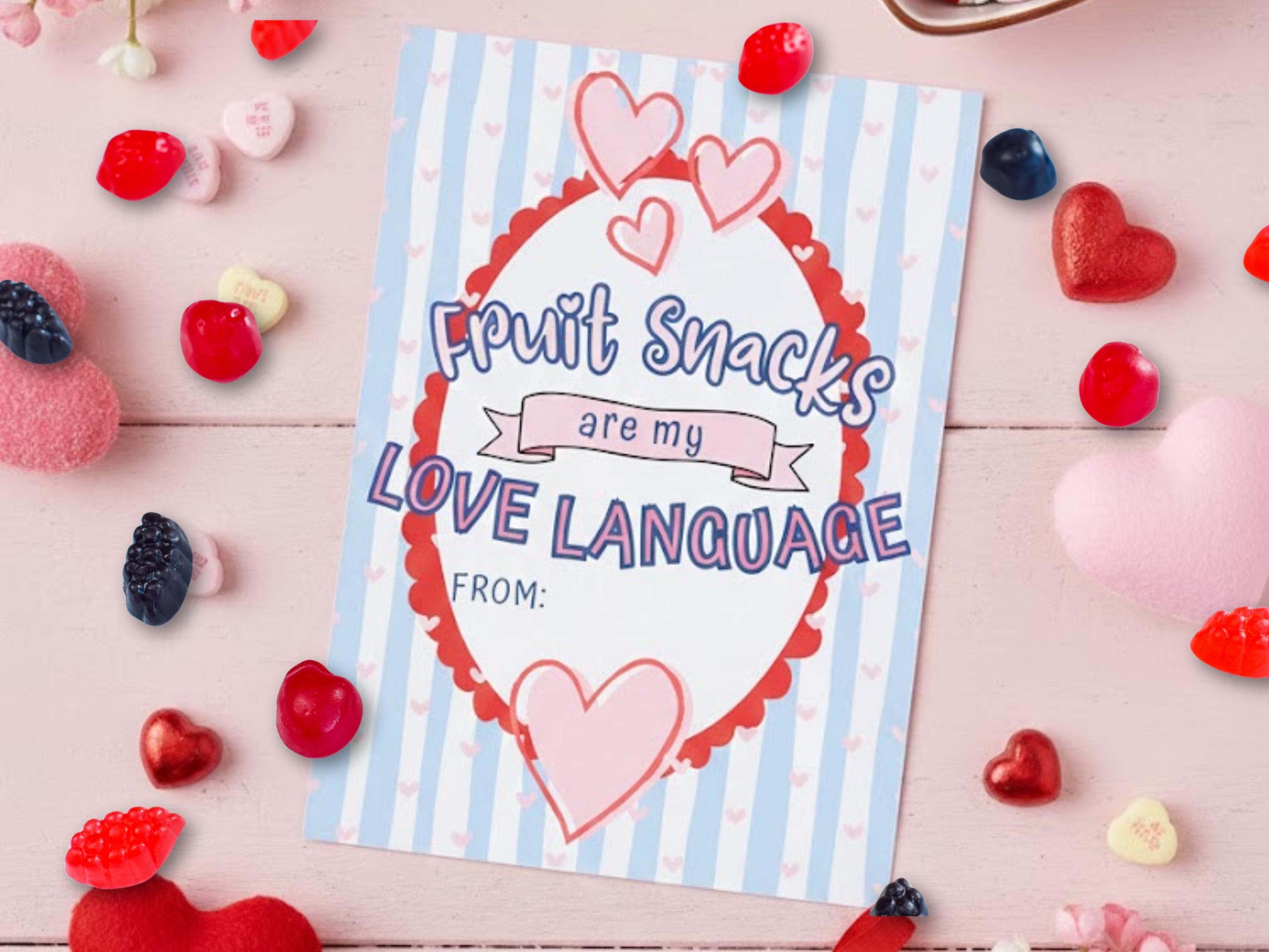 Fruit Snacks Printable Valentine, Classroom Valentine Card, Kids Snack ...