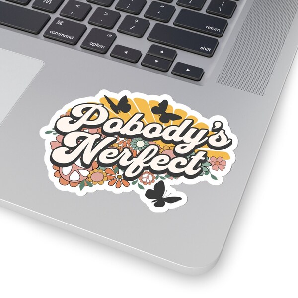 Funny Neurodivergent Sticker, Retro 70s Groovy Brain Sticker, ADHD Laptop Sticker, Pobody's Nerfect, Indoor Sticker for Kindle