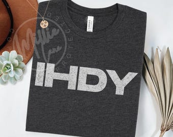 Subtiles IHDY ist er tot noch Anti-Tr * mp Shirt, soziale Gerechtigkeit Politischer Protest TShirt, Democracy Aktivismus Geschenk, Politischer Humor FDT T-Shirt