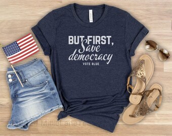 2026 Midterms Save Democracy Shirt, Country over Party Voter Gift, Vote Blue Tshirt, Pro-Democracy Voting Apparel, Positive Patriotic Tee