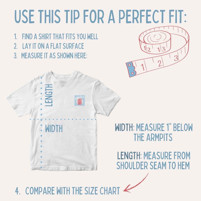 Puede incluir: Camiseta blanca con instrucciones de medici&oacute;n y una cinta m&eacute;trica. El texto explica c&oacute;mo medir el largo y el ancho de una camiseta. El texto dice "USE THIS TIP FOR A PERFECT FIT".