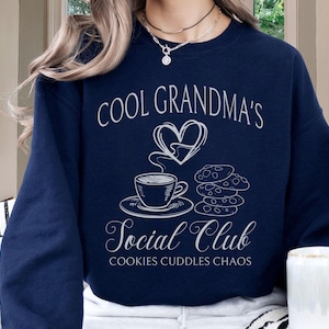 Cool Grandma Sweatshirt, Grandma&#39;s Social Club Shirt, Cool Nana Gift, Mothers Day Gift, Mimi Sweatshirt, Grandma Club Shirt