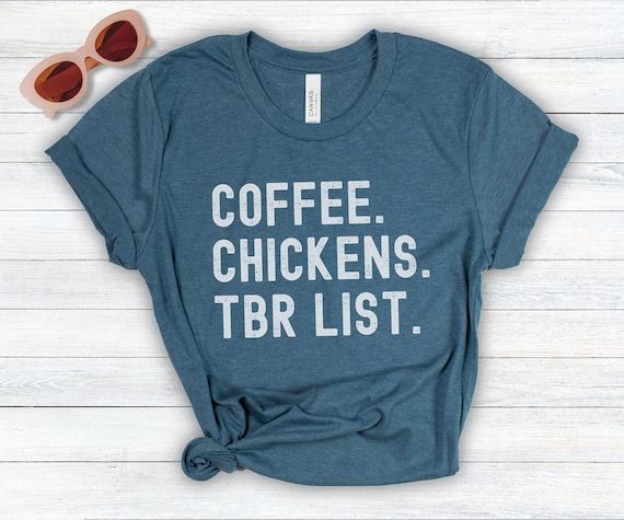 Funny Reading Shirt for Chicken Lovers, Coffee & Books Lover Gift, Reading Teacher Shirt, Reader Gift Shirt, Reading Month Shirt