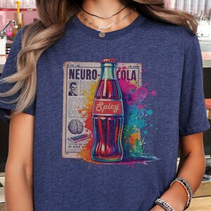 Retro Neuro Spicy Shirt, ADHD Autism Neurodivergent Gift, Neurodiversity Awareness Tee, Vintage Style Crewneck, Spicy Neuro Cola