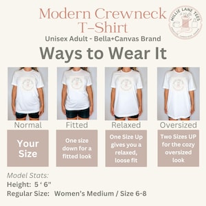 May include: A white crewneck t-shirt shown in four different fits: normal, fitted, relaxed, and oversized. The text reads Modern Crewneck T-Shirt, Ways to Wear It, and includes model stats of 5' 6" height and a regular size of medium.