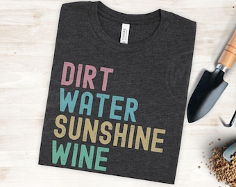 Funny Gardening Shirt, Gardener Gifts, Gardening Mom Gift, Garden Lovers T-Shirt, Mother's Day Garden Shirt, Gift for Grandma Gardener Tee
