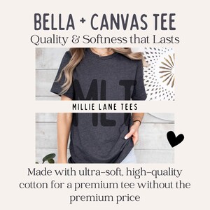 Puede incluir: Camiseta gris oscuro Bella + Canvas con las letras "MLT" impresas en la parte delantera. Tambi&eacute;n se ve el texto "BELLA + CANVAS TEE" y "MILLIE LANE TEES". La camiseta est&aacute; hecha de algod&oacute;n ultra suave y de alta calidad.
